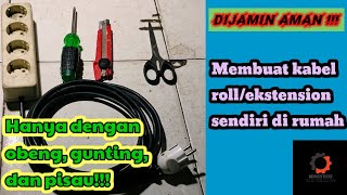 cara membuat kabel roll/ekstension sendiri dengan alat sederhana