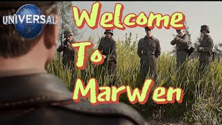 WELCOME TO MARWEN 2018 ( based on true story).