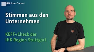 Erfahrungsbericht: KEFF+ Check bei der IHK Region Stuttgart