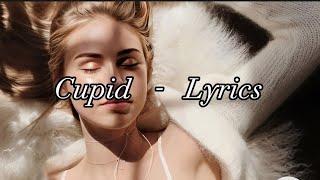 fifty fifty- Cupid(Lyrics)