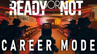 Ready or Not - CAREER MODE - Episode 2