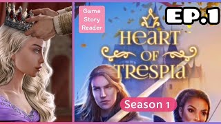 Heart of Trespia: Episode 1| Season 1| Romance Club