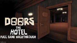 DOORS The Hotel - Full Game Walkthrough