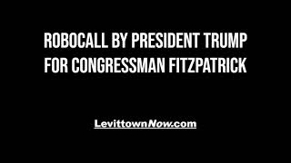 Then-Pres. Trump Endorses Congressman Brian Fitzpatrick In November 2020 (Cleaned Up Audio Version)