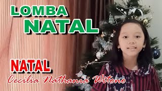 NATAL | PUISI oleh CECILIA NATHANIA WITONO | LOMBA NATAL SD NASIONAL KPS BALIKPAPAN