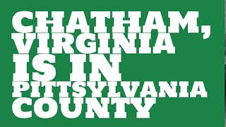 What county is Chatham, Virginia in?