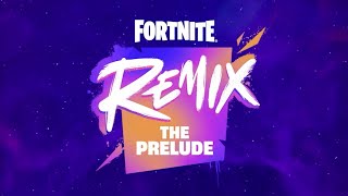 Chapter 2 Remix The Prelude Event | LIVE