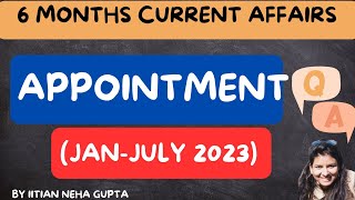 CGPDTM  last 6 month CURRENT AFFAIRS on Appointments|current affairs on appointment 2023|cgpdtm 2023