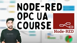 Learn OPC UA with Node-RED Course