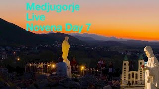 Medjugorje Novena Live Day 7