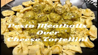 THE BEST PESTO MEATBALLS & CHEESE TORTELLINI  |SIMPLY DELICIOUS | QUICK & EASY