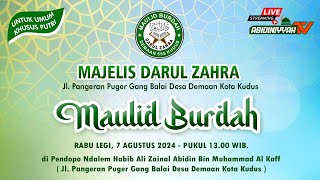 🔴  LIVE - SELAPANAN MAULID BURDAH MAJELIS DARUL ZAHRA (Khusus Putri)