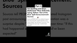 Tori and Dean’s split was out of the blue pt4 #ytshorts #torispelling #deanmcdermott #divorce #short