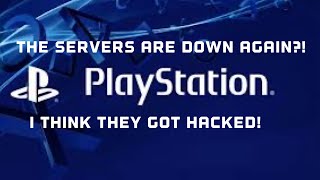 DID PLAYSTATION Servers Got HACKED! (Rant) S1 Ep.19