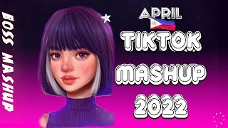 BEST TIKTOK MASHUP🍬 2022 PHILIPPINES💥APRIL (DANCE CRAZE)