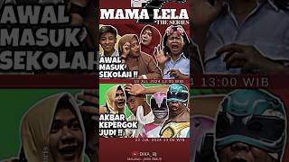 Ga sabar nunggu tayang 🥰#mamalelaseries #fypshorts #mamalelateam #mamalelaterbaru #beranda