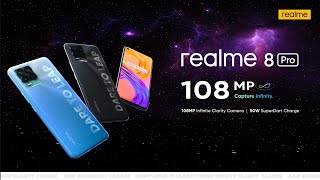 realme 8 Pro | 108MP. Capture Infinity. | Official Trailer Specifications FHD Video