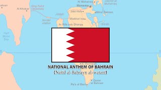 NATIONAL ANTHEM OF BAHRAIN - Našīd al Baḥrayn al waṭanī