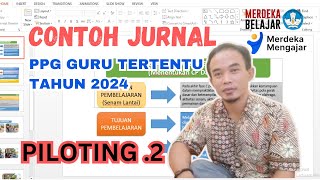 CONTOH JURNALPEMBELAJARAN DENGAN PRINSIP UbD PPG DALJAB  2024 || 100% Lolos Validasi