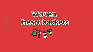 Christmas woven heart baskets