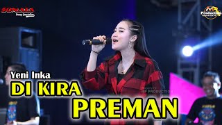 YENI INKA Terbaru DIKIRO PREMAN (Official Live Music ) SONATA - PM AUDIO MADIUN