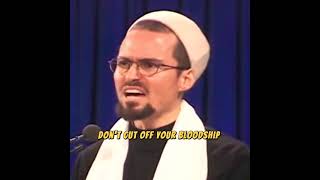 DON'T BREAK FAMILY TIES - Shaykh Hamza Yusuf #islam #reminder