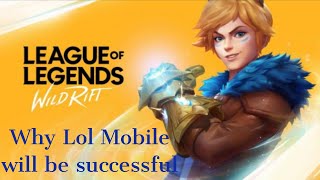 League of Legends: Wild Rift...Biggest mobile moba yet?!