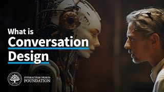 Conversation Design as a Part of Human Computer Interaction