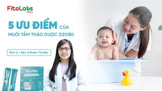 5 ưu điểm của muối tắm thảo dược Zizobii