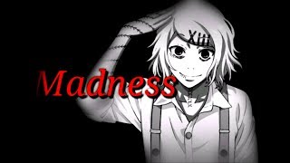 "Madness" | Juuzou Suzuya