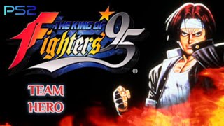 The King Of Fighters 95 Arcade Mode (Team Hero)