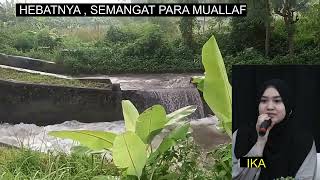 HEBATNYA , SEMANGAT  PARA MUALLAF , Muallaf Oke TV