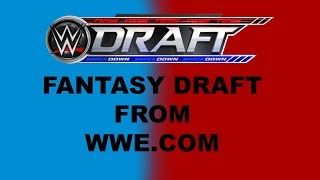 WWE Fantasy Draft on WWE.com!