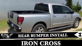 How To Install Rear Iron Cross Bumper - Nissan Titan Project