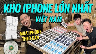 LẦN ĐẦU MUA iPHONE THEO CÂN TRONG KHO iPHONE LỚN NHẤT VIỆT NAM !!!