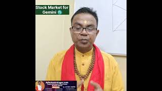 Stock market for Gemini | Stock market astrology predictions | Vedic Astrology | Ashok Astrologer