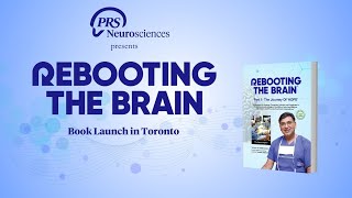 Rebooting the Brain: Book Launch in Toronto - A Journey of Hope and Recovery