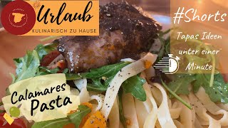 🇪🇸 Nudeln mit Calamares  - #shorts Rezepte unter einer Minute 🇪🇸