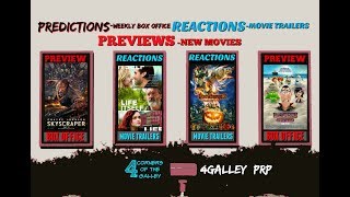 4Galley PRP #9 Box Office, Movie Trailers & Previews of Hotel Transylvania 3 & Skyscraper