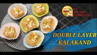 KALAKAND SWEET Recipe in Hindi - SWEET SHOP STYLE DOUBLE LAYER KALAKAND Recipe