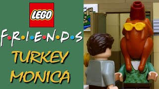 Friends Turkey Monica Lego Parody