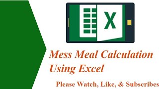 Mess ka meal charge ka hisab kaise kre Excel me.. How to calculate meal charge of mess in Excel..