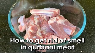 How To Get Rid Of Smell In Qurbani Meat| Tips To Get Rid Of Smell From Chicken/Mutton| Spice’N’Cream