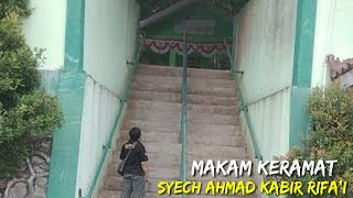 SYECH AHMAD KABIR RIFA'I TIGARAKSA