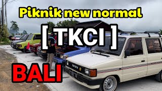 PIKNIK NEW NORMAL TKCI BALI ke BEDUGUL