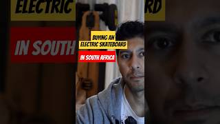 Planning to Buy An Electric Skateboard In South Africa? 🛹 #shorts