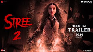 STREE 2 - Trailer | Shraddha Kapoor | Rajkumar Rao | Pankaj Tripathi | Varun| Dhawan | Trailer 2024