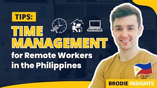 Time Management Tips for Remote Workers in the Philippines