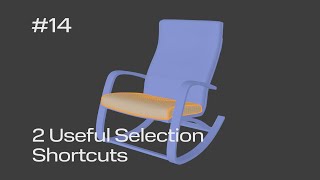 Cinema 4D Quick Tip #14 - Two Useful Selection Shortcuts