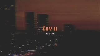 (g)i-dle - luv u (slowed + reverb)